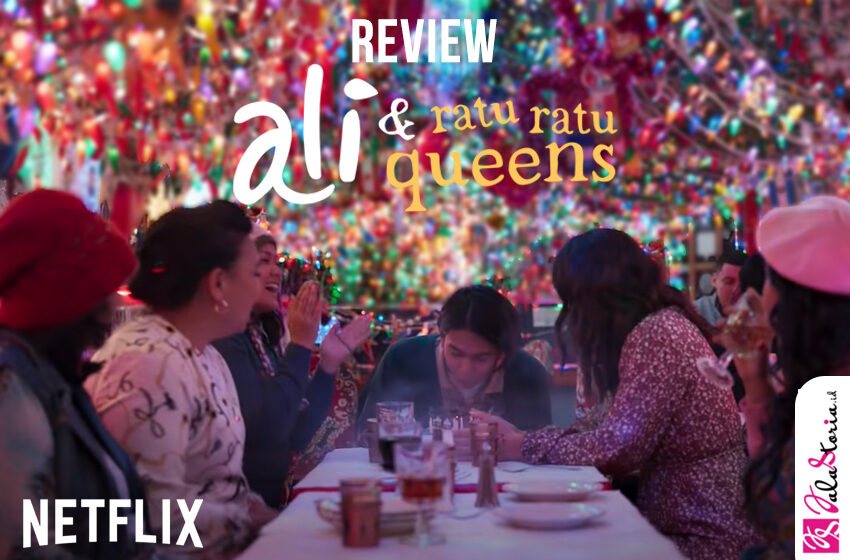  Ali & Ratu-Ratu Queens (2021)